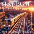 DJ Meditation Lab. 禅、睡眠音楽おすすめTIMES - 瞑想前にあうピアノとトレインBGM