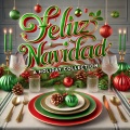 Feliz Navidad A Holiday Collection
