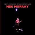 Meg Murray - I Fall