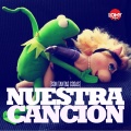 Nuestra Canción (Son Tantas Cosas) [Explicit]