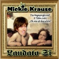 mickie krause - Laudato Si (Kinder Version)