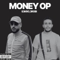 S3kro、3robi - Money Op (Explicit)