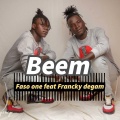 Faso one、FRANCKY DEGAM - Beem