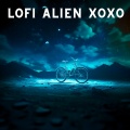 LoFi Alien XOXO - Fade To Gray