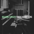 Tobias Hendelkens - Walking Streets