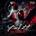 Back at It (Explicit)