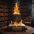 So Long, Inculpability (Explicit)