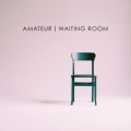 Amateur - Worth It