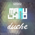 Manu El Chino - Duche (Original Mix)