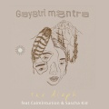 The Aleph、CalmIntuition、Sascha Kid - Gayatri Mantra