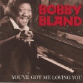 You've Got Me Loving You (Single Version)