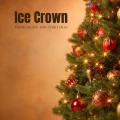 Ice Crown: Christmas Saxophone