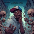 Liar Liar (feat. Method Man)(Explicit)