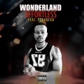 Wonderland、TyraQeed - Effortless