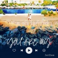 Jstdee - You Are My
