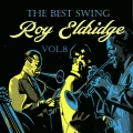 The Best Swing, Roy Eldridge, Vol. 8