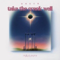 take the crank well (灵魂反差版)