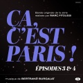 Ça, c'est Paris ! Épisodes 3 et 4 (Bande originale de la série)