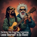 Loose Yourself in da Music (feat. Snoop Dogg & Termanology)(Radio Edit)