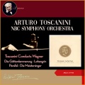 Toscanini conducts Wagner (Die Götterdammerung - Die Meistersinger - Lohengrin - Parsifal) (Album of 1954)