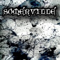 Somerville - Blink of An Motion