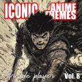 Iconic Anime Themes, Vol. 8