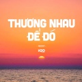 Thương Nhau Để Đó (Lo-Fi)