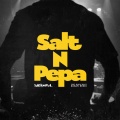 Salt N Pepa (Kokayi Remix|Explicit)