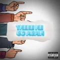 str - There He Go Again (Explicit)