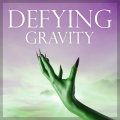 Defying Gravity (From 