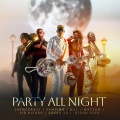 Party All Night (feat. LeeMcKrazy, Vampino, Sir Kisoro, Mac J MacFam & Odeku La)(Ugada Version)