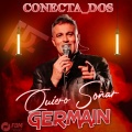 CONECTA_DOS、Germain - Quiero Soñar