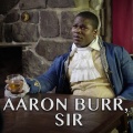 Aaron Burr, Sir