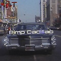 Pimp Cadillac (Explicit)