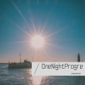 One Night Progre (伴奏)