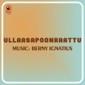 Ullaasapoonkaattu (Original Motion Picture Soundtrack)