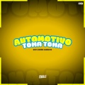 Automotivo Toma Toma (Explicit)