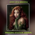 STFU It's Brenda - Pegging Station