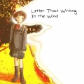 Letter That Writing In the Wind