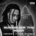 Rubbin Off The Paint 2 (feat. VonnoBucks)(Explicit)