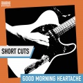 Arkadia Short Cuts、bill frisell、gary peacock - Good Morning Heartache