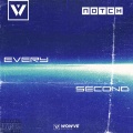 Every Second (Explicit)