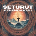 Seturut KehendakMu
