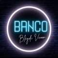 Bleydi Vnom - Banco
