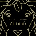 Bleydi Vnom - Lion (Explicit)