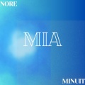 MIA (feat. MINUIT)(Explicit)