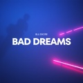 Blu Shore、Mellow - Bad Dreams