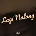 Abzd - Lagi Nalang (Explicit)