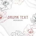 Drunk Text (Rock Version)