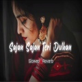 My Love - Sajan Sajan Teri Dulhan